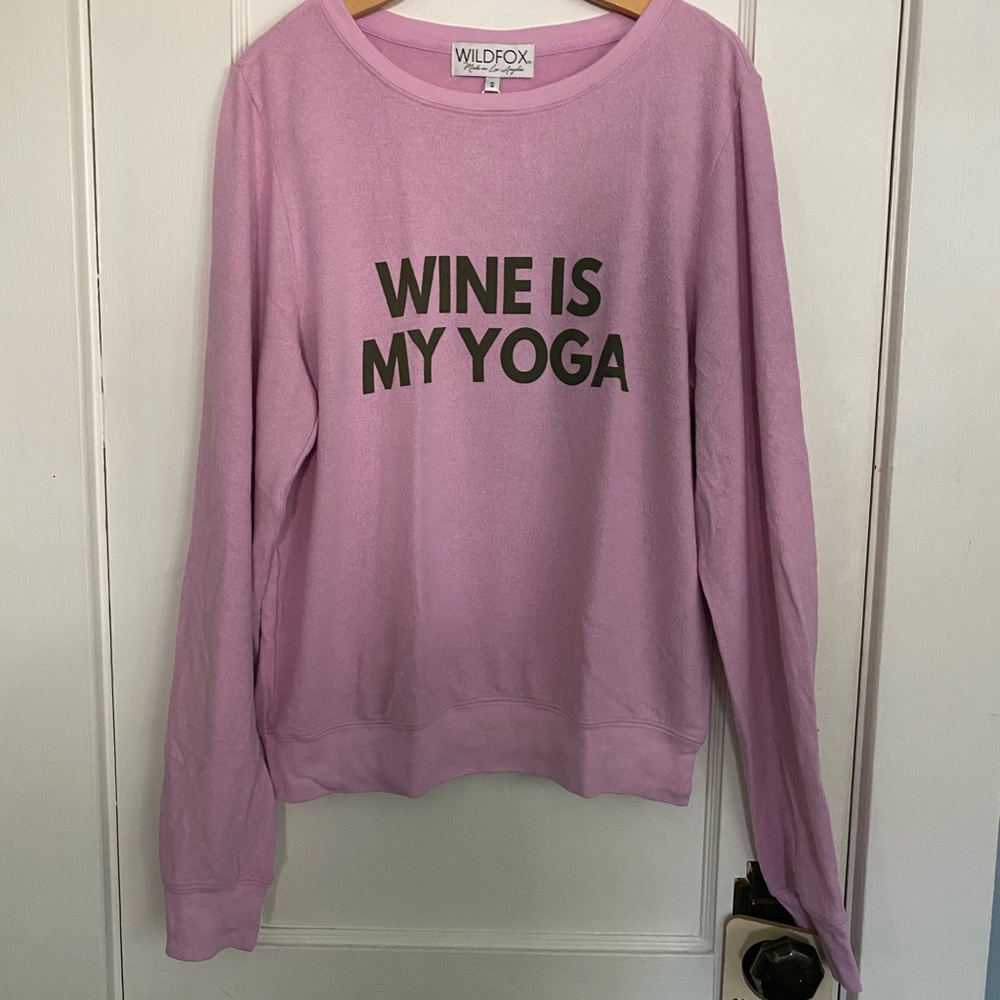 Wildfox Sweatshirt Wine is my yoga